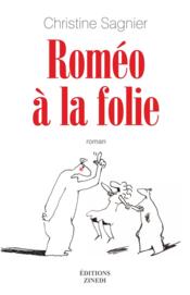 Roméo à la folie - Couverture - Format classique
