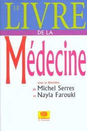 Dictionnaire de l'homme ; la médecine - Intérieur - Format classique