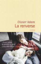 Vente  La renverse  - Olivier ADAM 