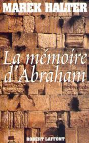 La memoire d'Abraham