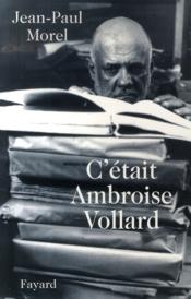 C'était ambroise vollard - Couverture - Format classique