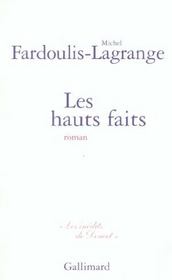 Les hauts faits - Intérieur - Format classique