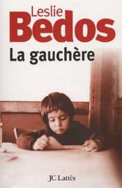 La gauchere - Couverture - Format classique