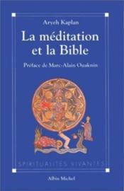 La meditation et la bible - Couverture - Format classique