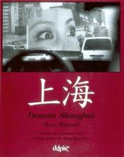 Demain Shanghai - Intérieur - Format classique