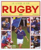 Le Livre D'Or Du Rugby 2000 - Intérieur - Format classique