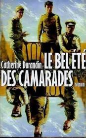 Le bel ete des camarades - Couverture - Format classique