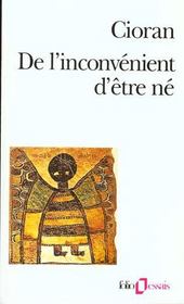 De l'inconvenient d'être né - Intérieur - Format classique
