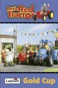 Little red tractor : gold cup - Couverture - Format classique