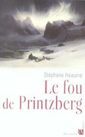Le fou de printzberg - Intérieur - Format classique