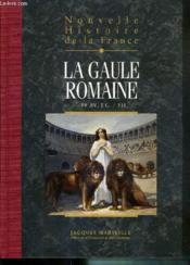 La Gaule romaine (exclu) - Couverture - Format classique