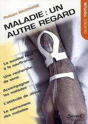 Maladie : un autre regard - Intérieur - Format classique