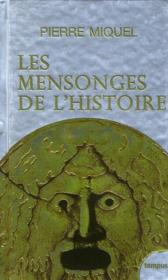 telecharger Les mensonges de l’histoire livre PDF en ligne gratuit