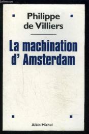 La Machination d'Amsterdam - Couverture - Format classique
