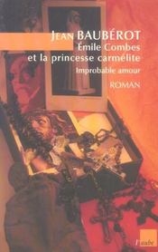 Emile combes et la princesse carmelite, improbable amour - Intérieur - Format classique