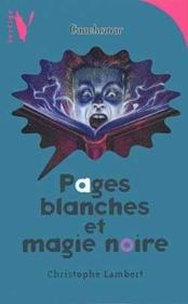 Vertige Cauchemar ; Pages Blanches Et Magie Noire - Couverture - Format classique
