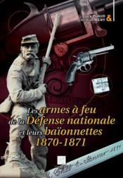 Les armes à feu de la défense nationale t.18  - Jack Puaud 