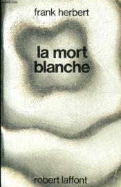 La mort blanche - ae - Couverture - Format classique