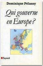 Qui gouverne en Europe ? - Couverture - Format classique