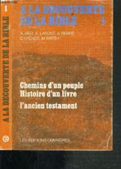 A La Decouv Bible A T T.1 - Couverture - Format classique