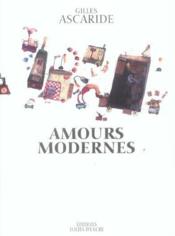 Amours modernes - Couverture - Format classique