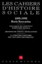 CAHIERS D'HISTOIRE SOCIALE N.6 ; 1895-1995, Boris Souvarine - Couverture - Format classique