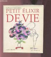 Petit Elixir De Vie - Couverture - Format classique