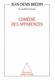 La comédie des apparences - Couverture - Format classique