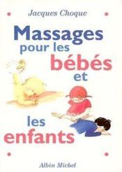 Massages pour les bebes et les enfants - Couverture - Format classique