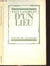 D'un lieu - Couverture - Format classique