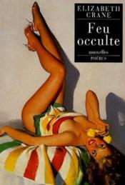 Feu occulte - Couverture - Format classique