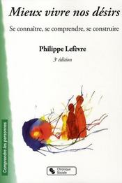 Mieux vivre nos désirs (3e édition) - Intérieur - Format classique