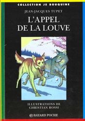 L'appel de la louve - Intérieur - Format classique