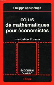 Cours Mathematiques Economistes - Couverture - Format classique