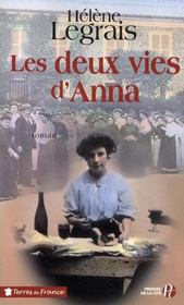 Les deux vies d'Anna  - Hélène Legrais 