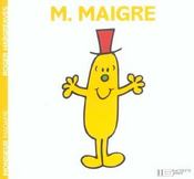 Monsieur Maigre - Intérieur - Format classique