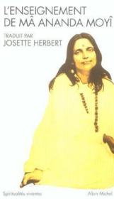 Spiritualites vivantes poche - t24 - l'enseignement de ma ananda moyi (espaces libres - spiritualite - Couverture - Format classique