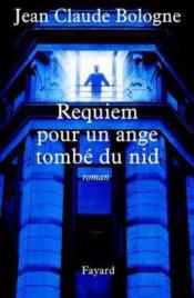 Requiem pour un ange tombe du nid - Couverture - Format classique