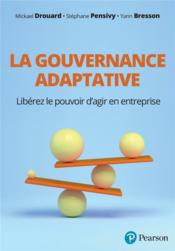 Vente  La gouvernance adaptative  - Mickael Drouard - Stephane Pensivy 