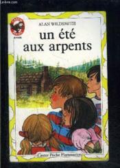 Ete aux arpents (anc ed) - - aventure, junior des 9/10 ans - Couverture - Format classique