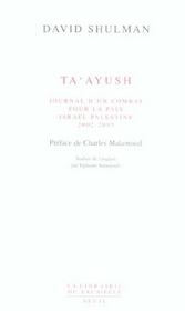 Ta'ayush, journal d'un combat pour la paix, israel-palestine (2002-2005) - Intérieur - Format classique