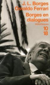 Borges en dialogues - Couverture - Format classique