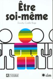 Etre soi meme - Couverture - Format classique