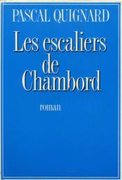 Les escaliers de chambord - Couverture - Format classique