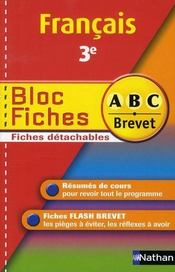 Mes Fiches Abc Du Brevet T.1 ; Français ; 3ème - Intérieur - Format classique