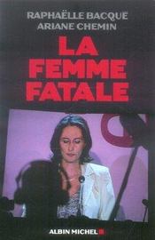 La Femme Fatale - Intérieur - Format classique