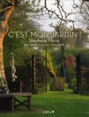 telecharger C’est mon jardin de Stephane Marie livre PDF/ePUB en ligne gratuit