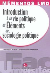 Introduction à la vie politique et éléments de sociologie politique - Intérieur - Format classique