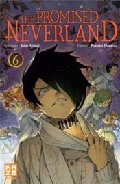 The promised Neverland t.6  - Kaiu Shirai - Posuka Demizu 