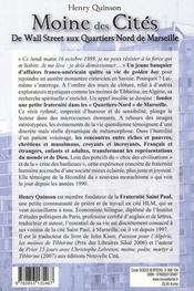 Moine des cités ; de Wall Street aux Quartiers-Nord de Marseille - 4ème de couverture - Format classique